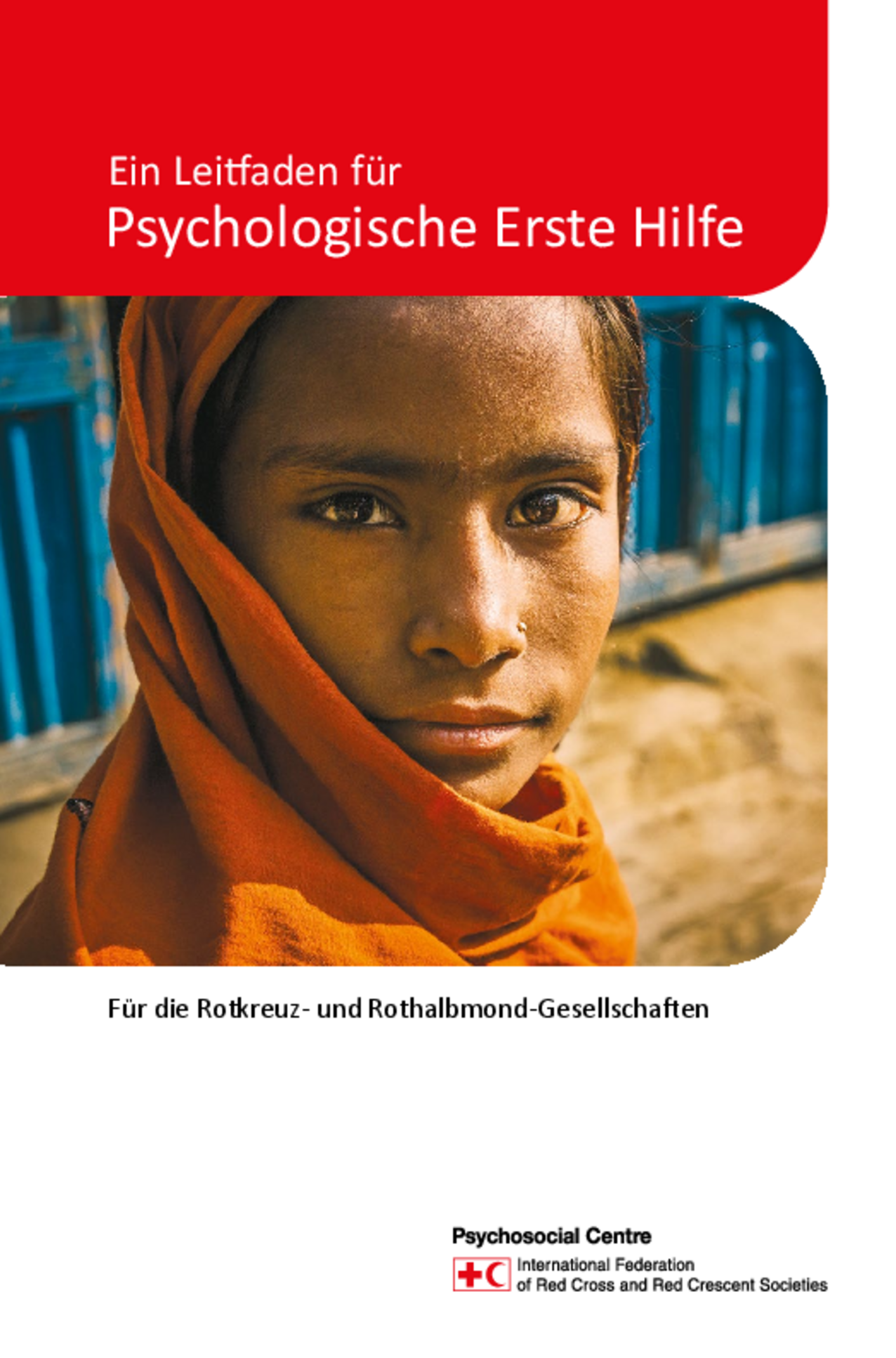 Leitfaden Psychologische Erste Hilfe