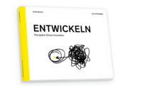 Querformatiges Workbook mit weißem Umschlag, gelbem Buchrücken und Titel 'ENTWICKELN' sowie Untertitel 'Perception Driven Innovation' und einer schwarzen und gelben Linienzeichnung auf der Vorderseite.