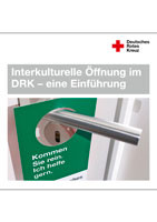 Interkulturelle Öffnung im DRK – eine Einführung