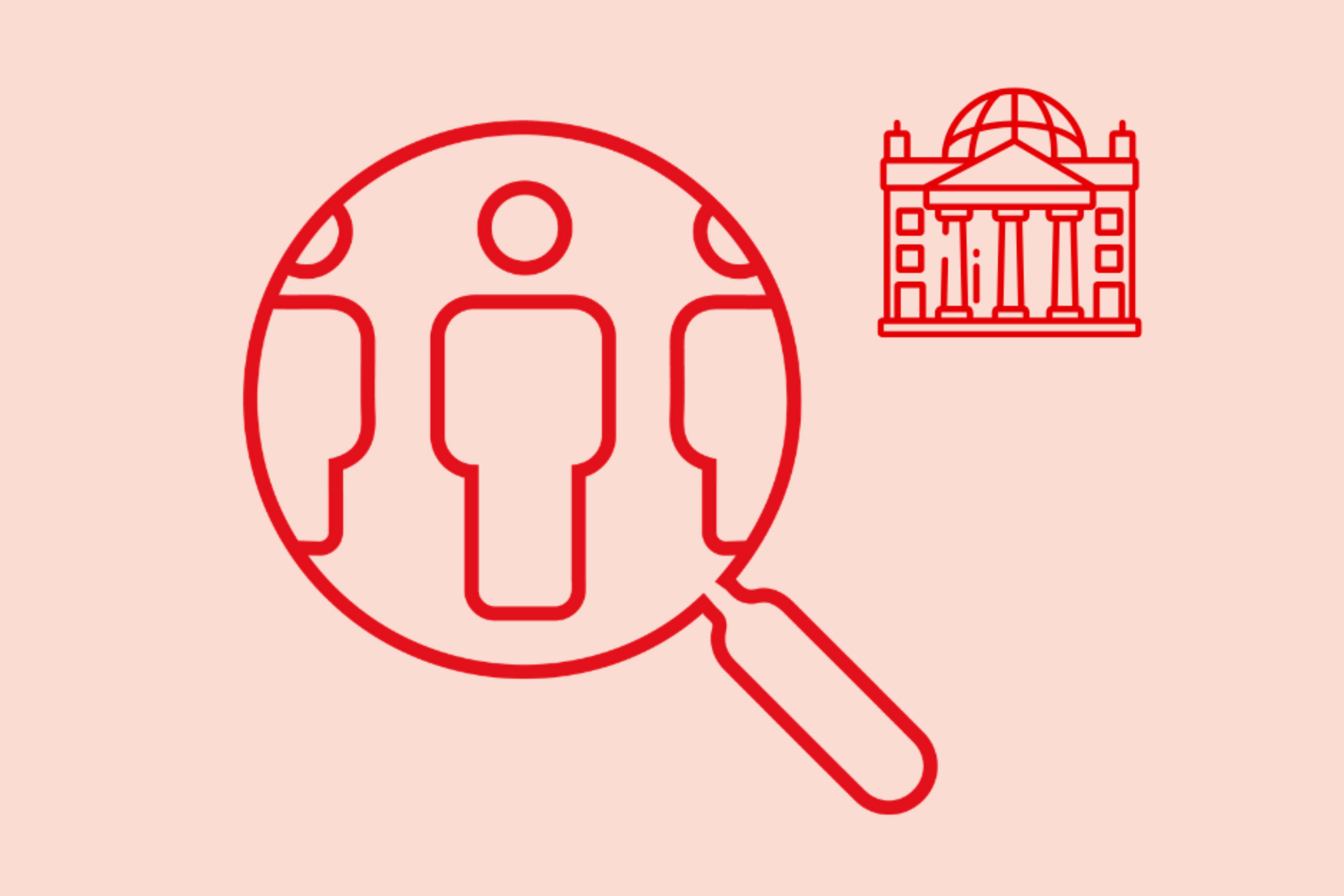 Rote Lupe, die drei stilisierte Personenfiguren in einem Kreis vergrößert. Oben rechts in der Ecke ist dazu ein stilisiertes Bild des Reichstagsgebäudes eingesetzt.